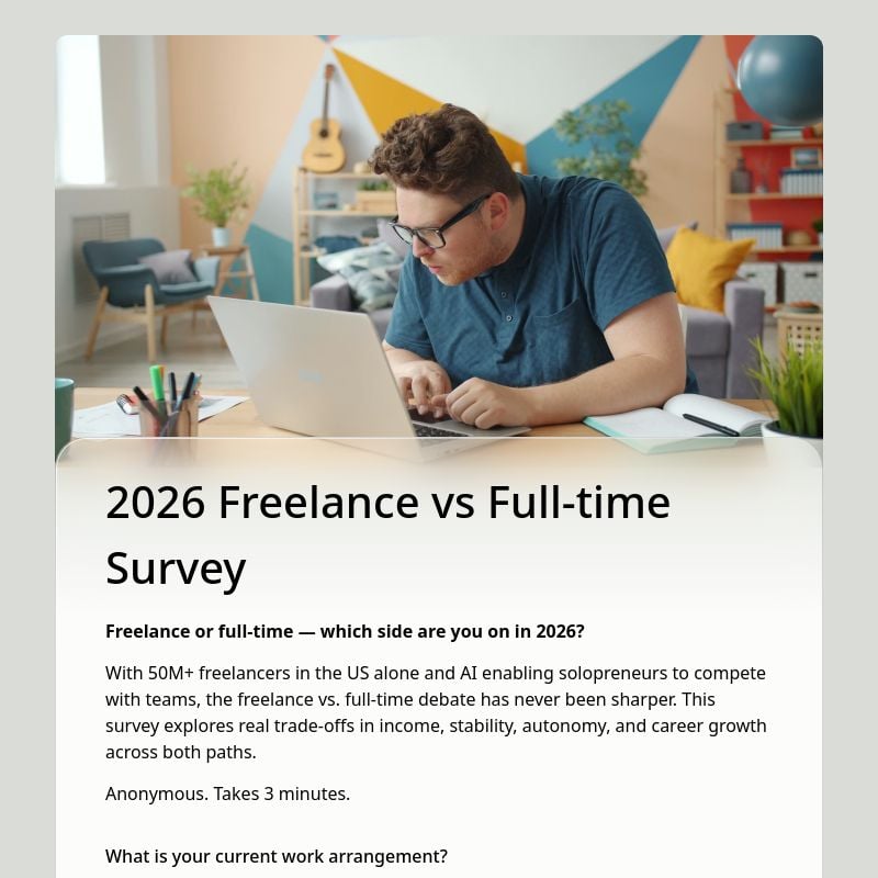 2026 Freelance vs Full-time Survey template preview - FormHug