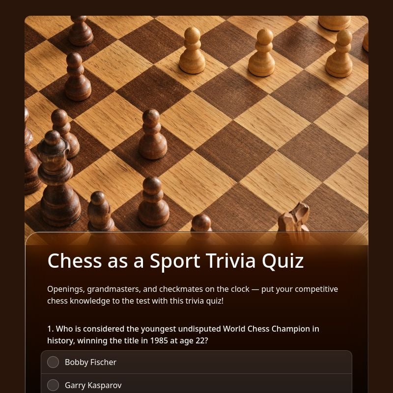 Chess as a Sport Trivia Quiz