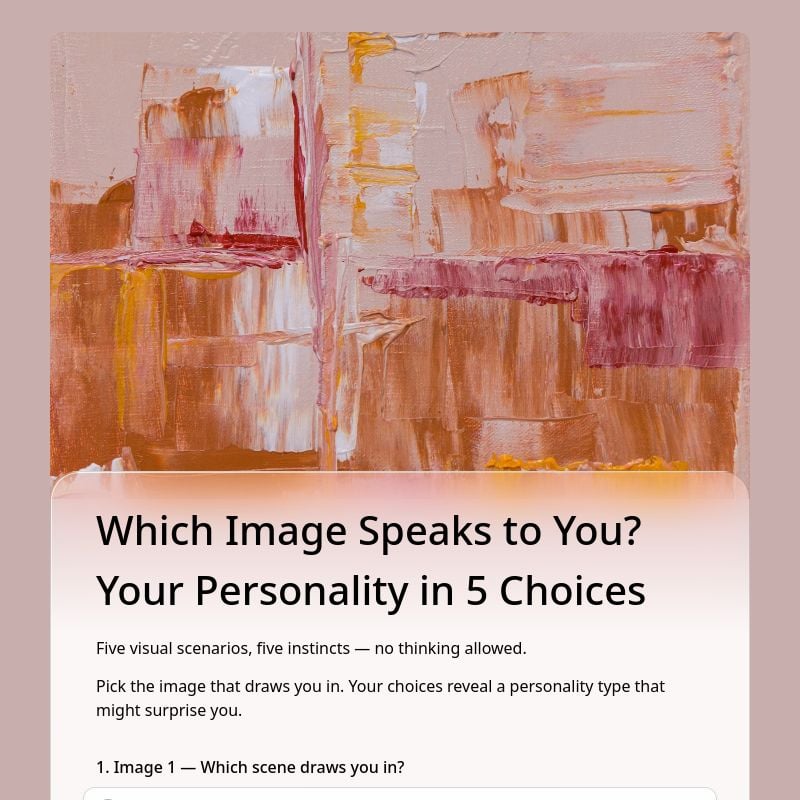 Which Image Speaks to You? Your Personality in 5 Choices template preview - FormHug