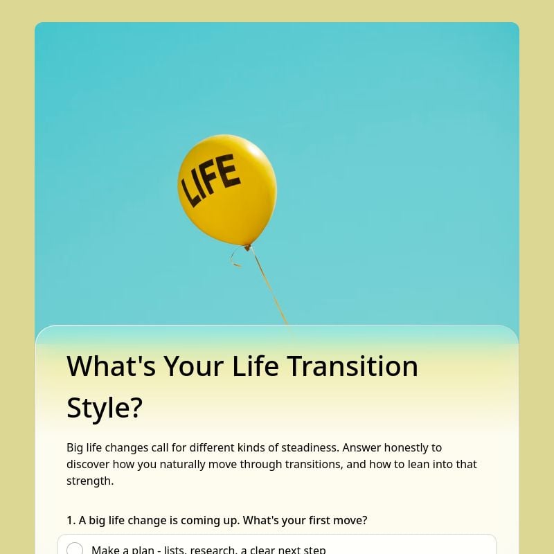What's Your Life Transition Style? template preview - FormHug