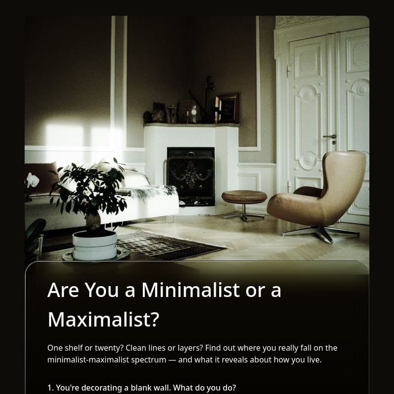 Are You a Minimalist or a Maximalist? template preview - FormHug