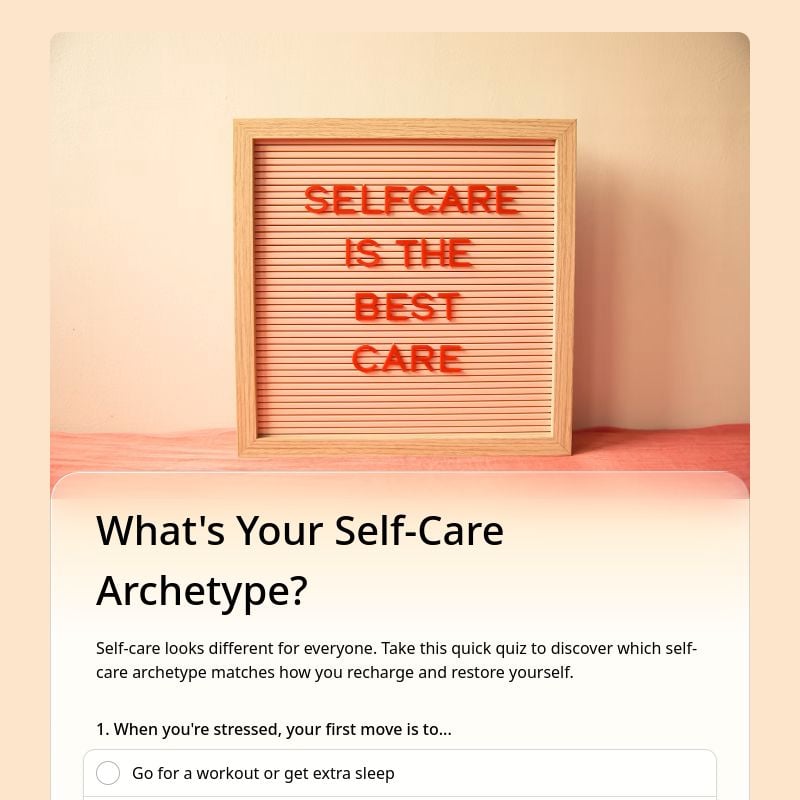 What's Your Self-Care Archetype? template preview - FormHug