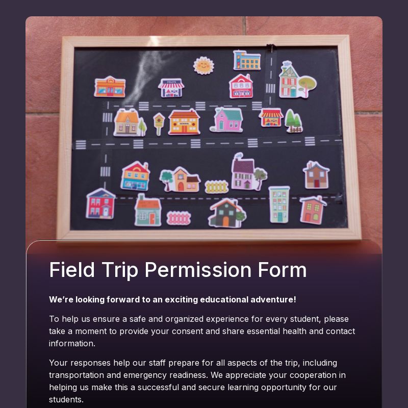 Field Trip Permission Form