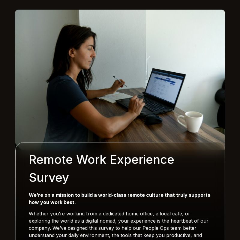 Remote Work & Digital Nomad Survey