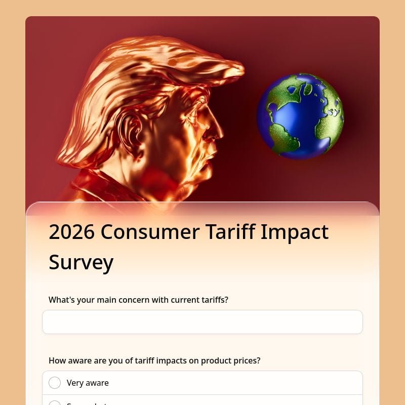 2026 Consumer Tariff Impact Survey template preview - FormHug