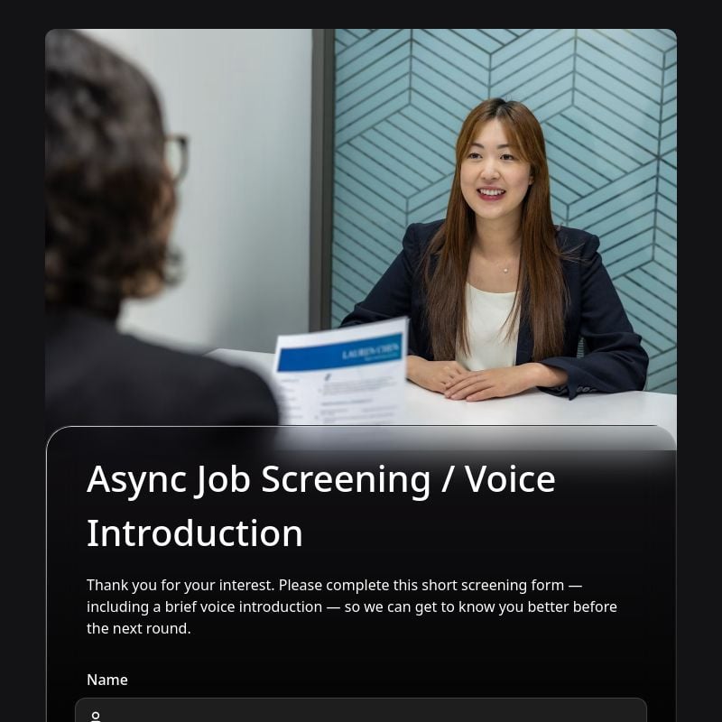 Async Job Screening / Voice Introduction template preview - FormHug