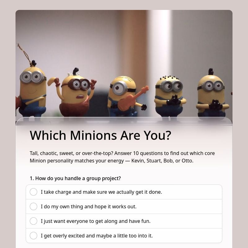 Which Minions Are You? template preview - FormHug