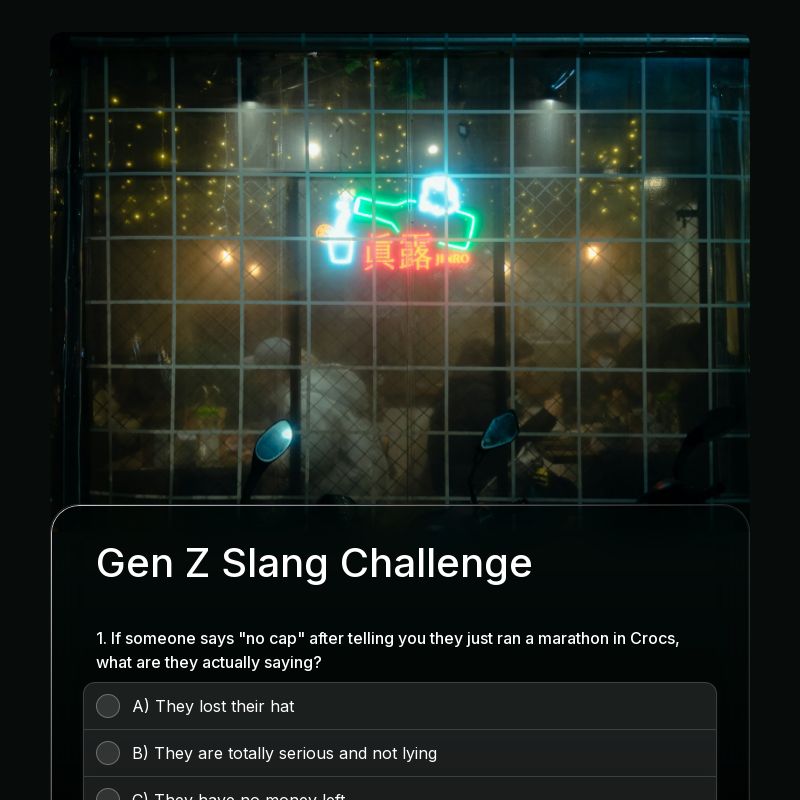 Gen Z Slang Challenge