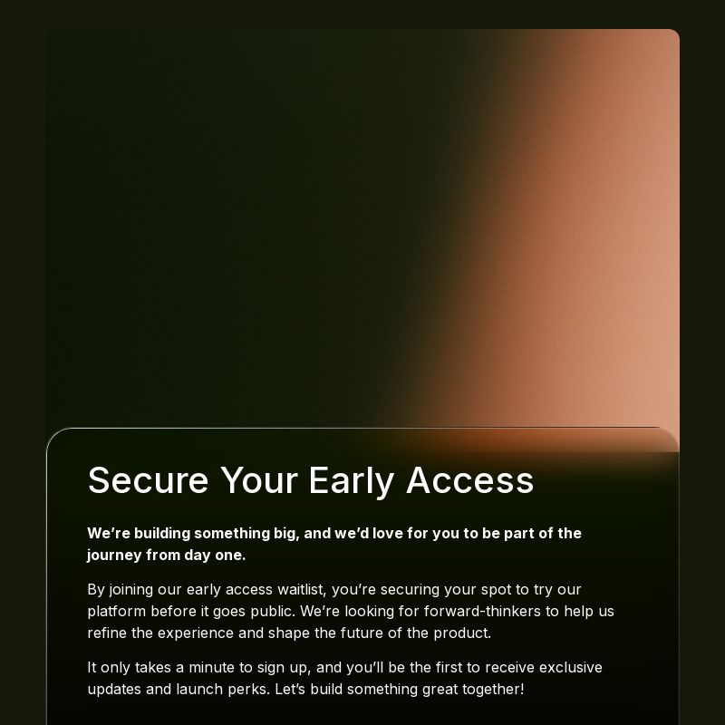 Early Access Form