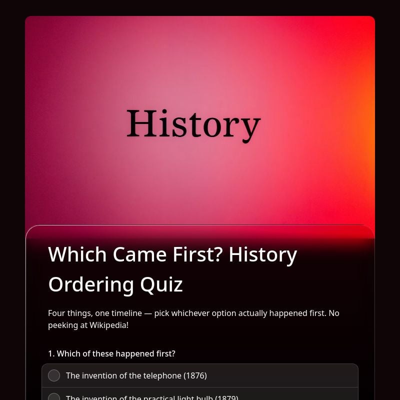 Which Came First? History Ordering Quiz template preview - FormHug