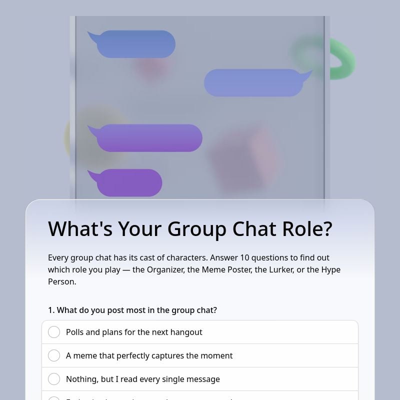 What's Your Group Chat Role? template preview - FormHug