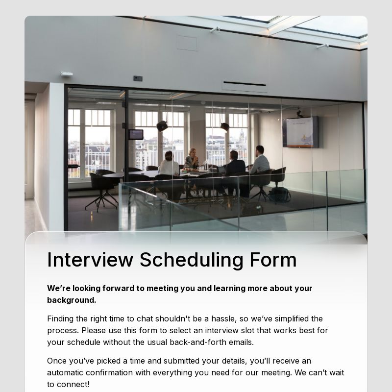 Interview Scheduling Form