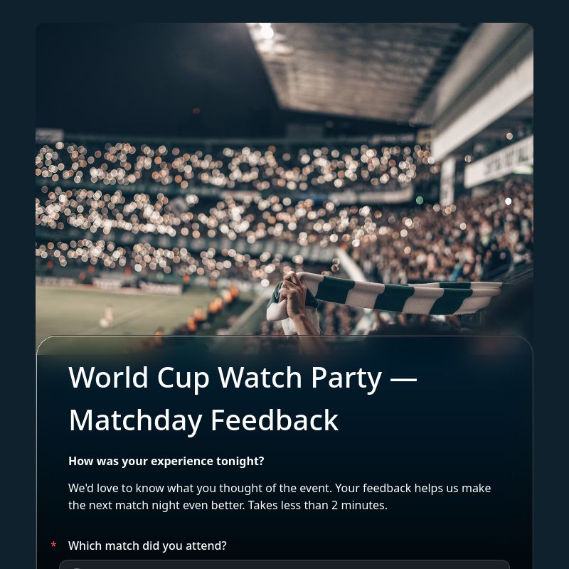 World Cup Watch Party — Matchday Feedback template preview - FormHug